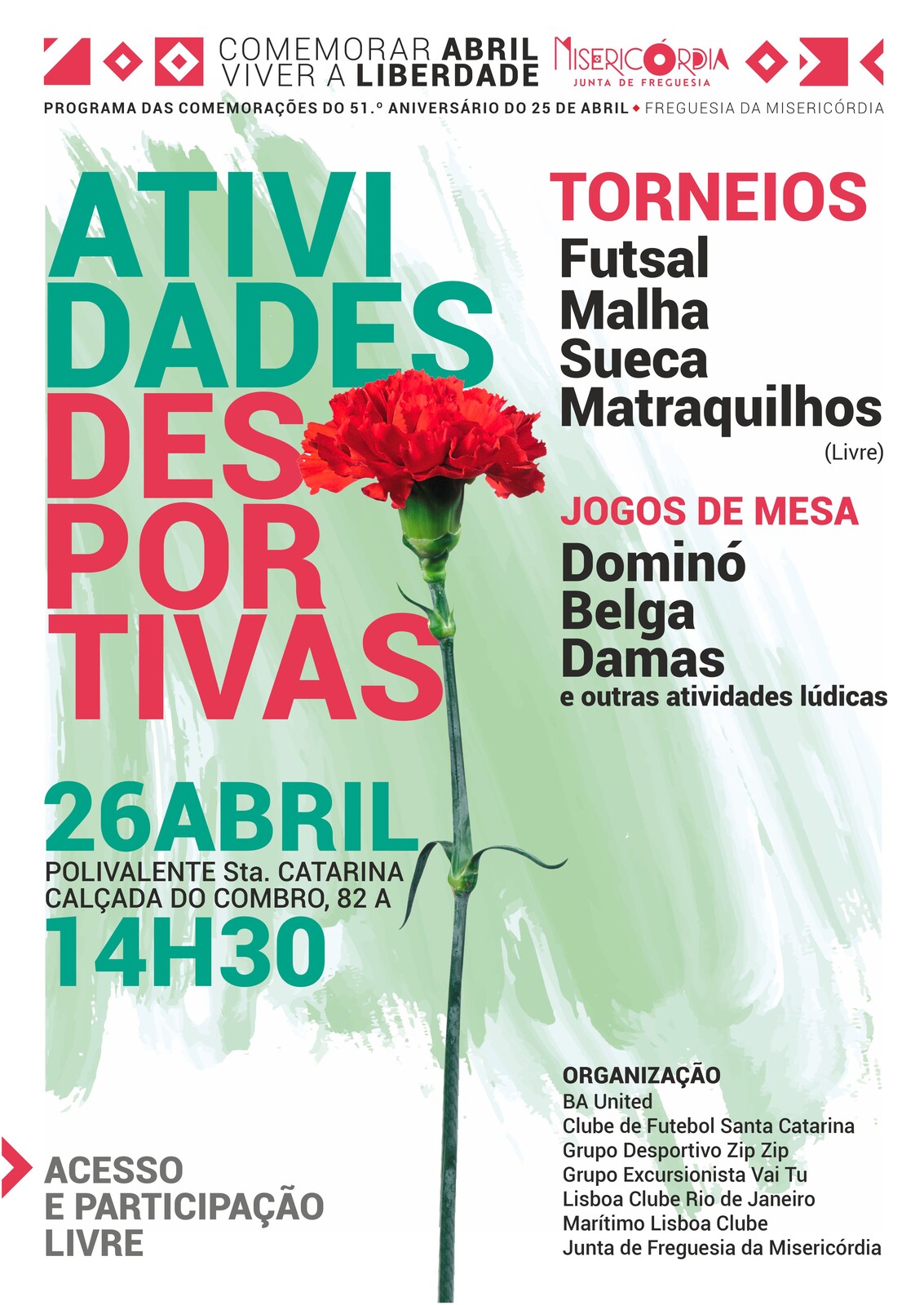 Atividades Desportivas - 25 Abril