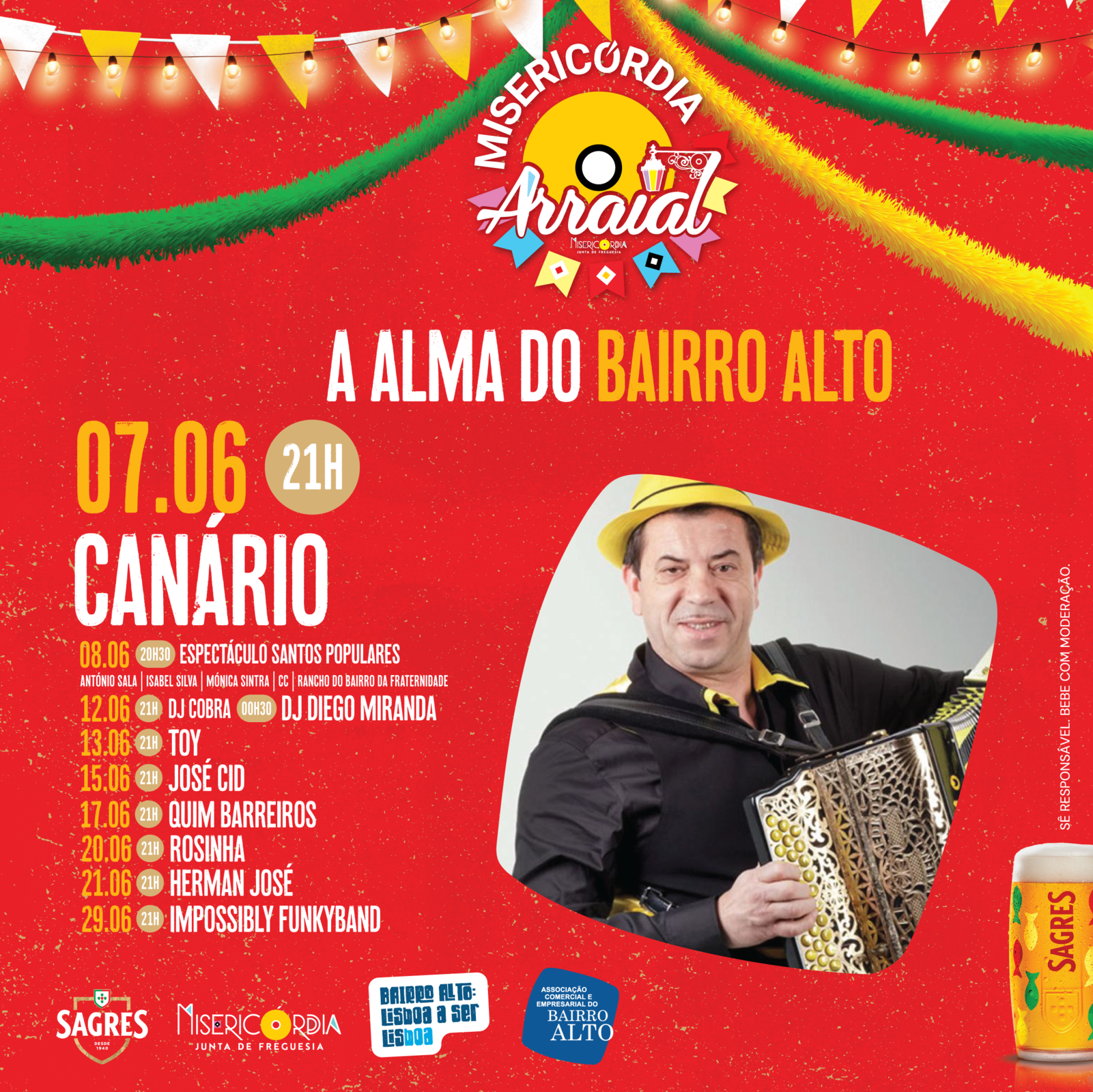 7 JUNHO – 21 HORAS.  CANÁRIO no Arraial da Misericórdia