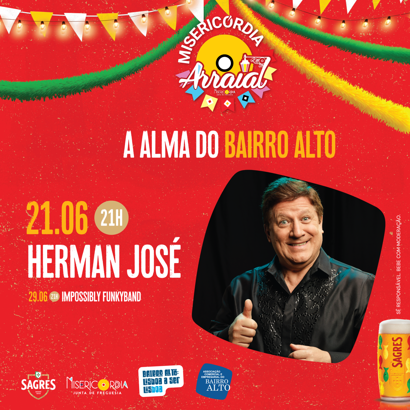 21 JUNHO – 21 HORAS. HERMAN JOSÉ no Arraial da Misericórdia